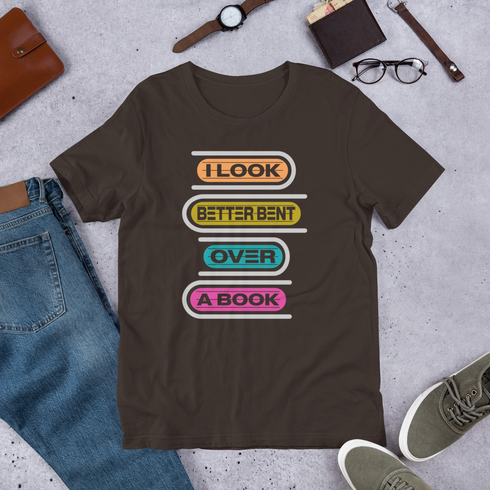 I Look Better Bent Over A Book T-shirt - الصورة 4